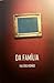 Da Família by Valério Romão