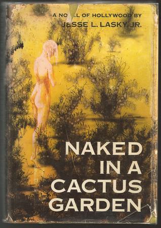Naked in a Cactus Garden