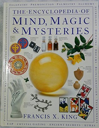 The Encyclopedia of Mind, Magic & Mysteries (Hardcover)
