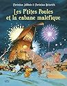 Les P'tites Poules et la cabane maléfique (P'tites Poules)