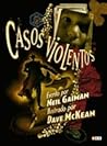 Casos Violentos by Neil Gaiman