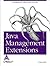 Java Management Extensions [JAVA MGMT EXTENSIONS] [Paperback]