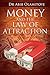 Money and The Law of Attrac...