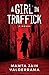 A Girl In Traffick