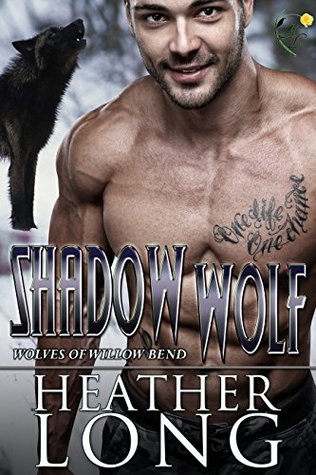 Shadow Wolf (Wolves of Willow Bend, #10)