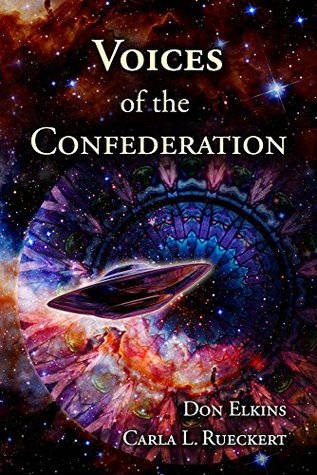 Voices of the Confederation (Kindle Edition)