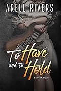 To Have and to Hold