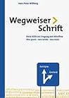 Wegweiser Schrift