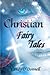 Christian Fairy Tales