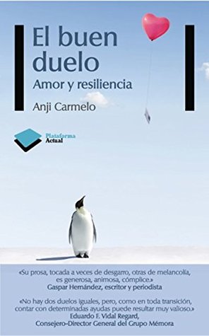El buen duelo (Actual) (Spanish Edition)