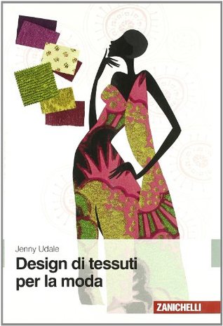 Design di tessuti per la moda (Paperback)