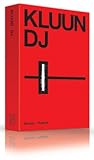 DJ by Kluun