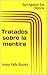Tratados sobre la mentira (Spanish Edition)