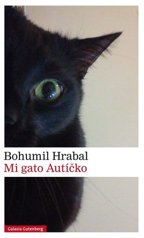 Portada de Mi gato Autícko, de Bohumil Hrabal