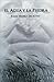 El agua y la piedra (Spanish Edition)