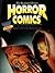 Horror Comics: The Illustra...
