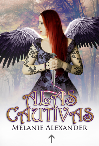 Alas Cautivas: Saga Arcontes #2 (Spanish Edition)