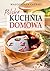 Polska kuchnia domowa
