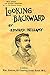 Looking Backward by Edward Bellamy