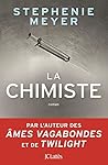 La chimiste by Stephenie Meyer