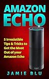 Amazon Echo: 5 Ir...