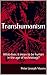 Transhumanism: What does it mean to be human in the age of technology?