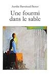 Une fourmi dans le sable (French Edition) Une fourmi dans le sable (French Edition)