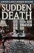 Sudden Death: A Peter Clancy Murder Mystery