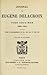 Journal de Eugène Delacroix: Tome 2. 1850-1854