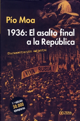 1936: El asalto final a la República (Hardcover)