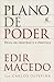 Plano de poder: Deus, os cristãos e a política