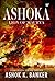 Ashoka by Ashok K. Banker