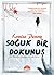 Soğuk Bir Dokunuş by Louise Penny