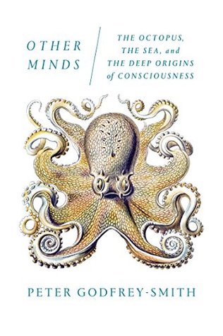 Other Minds by Peter Godfrey-Smith