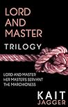 Lord and Master by Kait Jagger