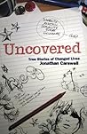 Uncovered by Jonathan Carswell