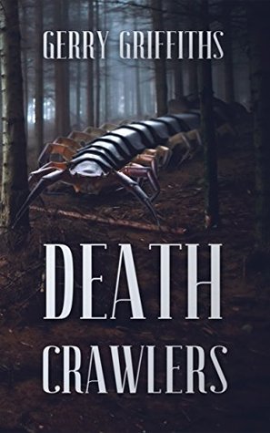 Death Crawlers (Kindle Edition)
