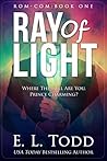 Ray of Light by E.L. Todd