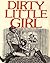 Dirty Little Girl (Erotic)