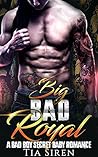 Big Bad Royal by Tia Siren