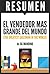 Resumen de "El Vendedor Mas Grande del Mundo" (The World Greatest Salesman), de Og Mandino (Spanish Edition)
