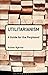 Utilitarianism: A Guide for the Perplexed (Guides for the Perplexed)