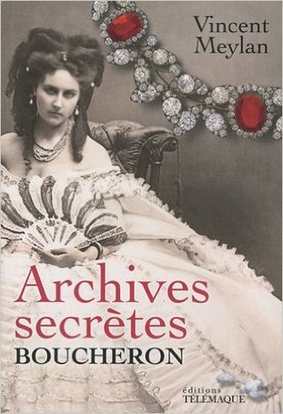 Archives secrètes Boucheron (Paperback)