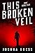 This Broken Veil (Ran #2)