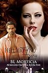 Hell Hath No Fury by B.L. Morticia