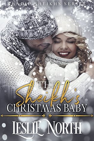 The Sheikh's Christmas Baby (Shadid Sheikhs #3)