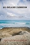 Au-delà de l'Horizon by Alexandra Ceccarelli