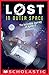 Lost in Outer Space: The Incredible Journey of Apollo 13