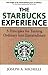 The Starbucks Experience