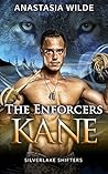 Book cover for The Enforcers: Kane (Silverlake Enforcers, #1)